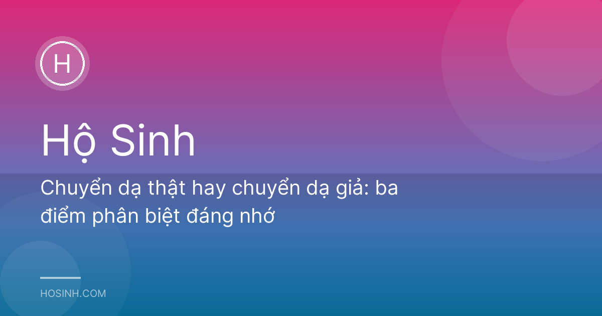 Chuyển dạ thật hay chuyển dạ giả: ba điểm phân biệt đáng nhớ
